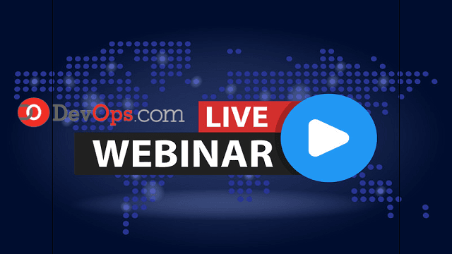 DevOps.com – Upcoming Webinars