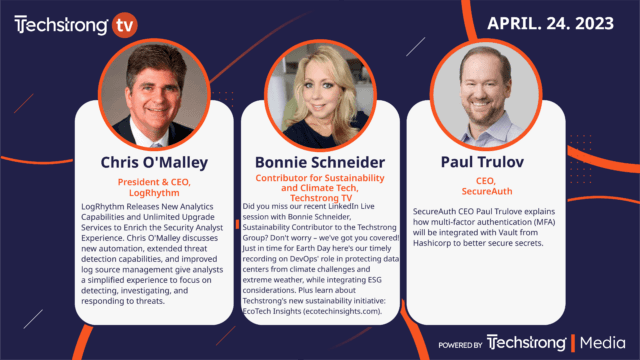 Techstrong TV – April 24, 2023