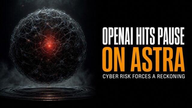 AI Governance Under Pressure: OpenAI Pauses Astra