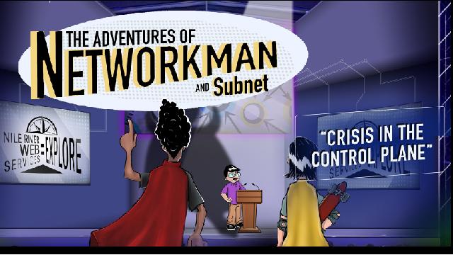 The Adventures of Networkman and Subnet: Crisis in the Control Plane