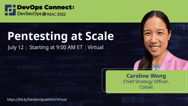 Caroline Wong – Pentesting at Scale