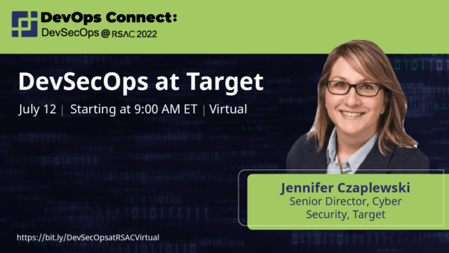Jennifer Czaplewski – DevSecOps at Target