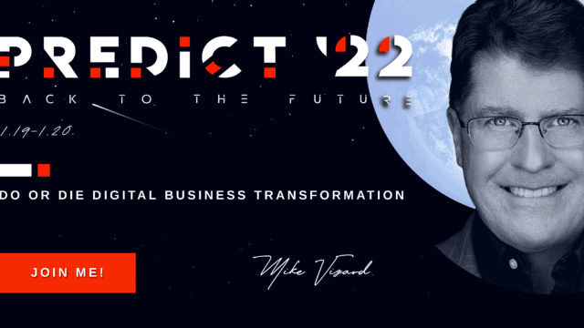 Mike Vizard & Judith Hurwitz – Do or Die Digital Business Transformation