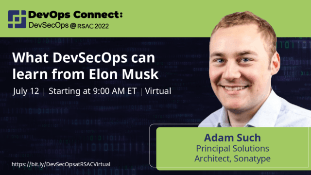 Adam Such – What DevSecOps can learn from Elon Musk