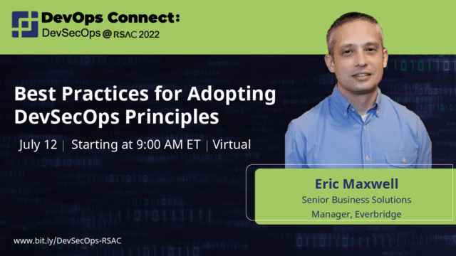 Eric Maxwell – Best Practices for Adopting DevSecOps Principles