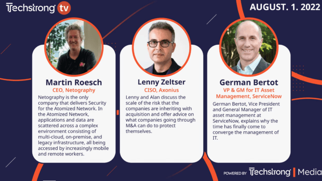 Techstrong TV – August 1, 2022