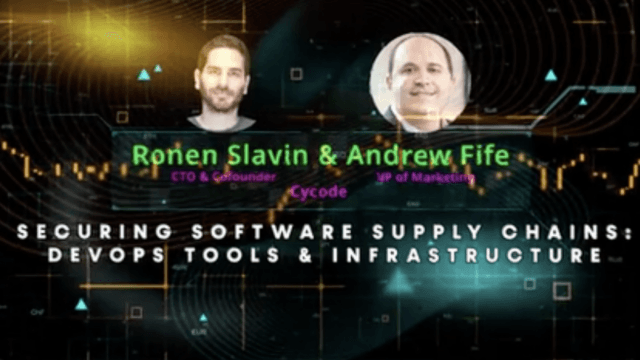 Ronen Slavin and Andrew Fife, Cycode | FinConDX 2021