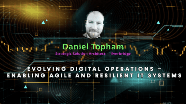 Daniel Topham, Everbridge | FinConDX 2021