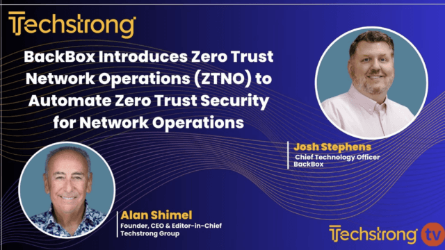 Zero Trust Network Operations with BackBox’s Josh Stephens